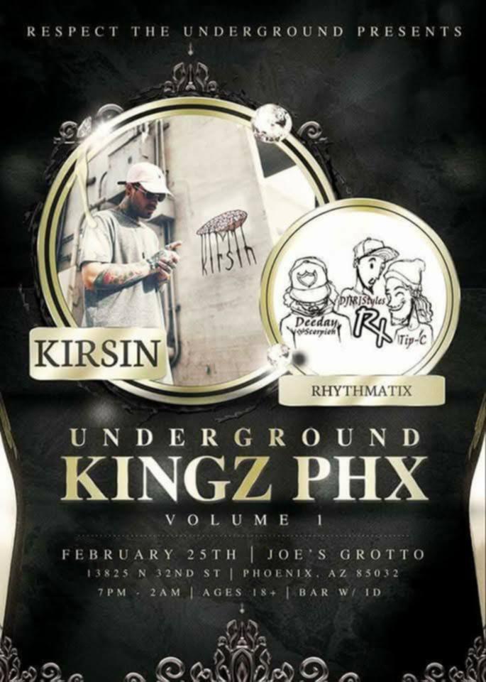 Underground Kingz PHX Vol. 1 at Joe's Grotto — Rhythmatix