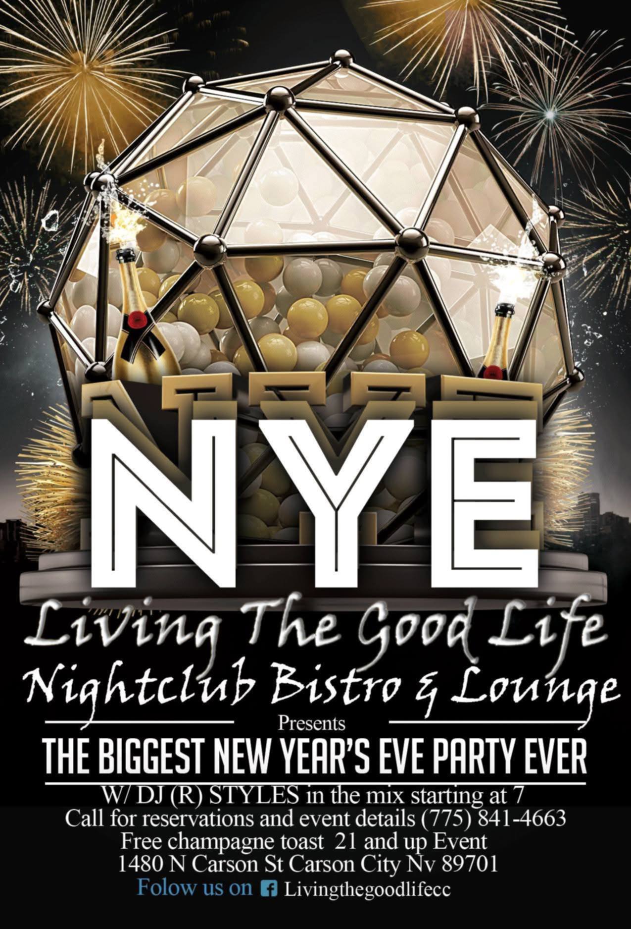 NYE at Living The Good Life with DJ (R) Styles