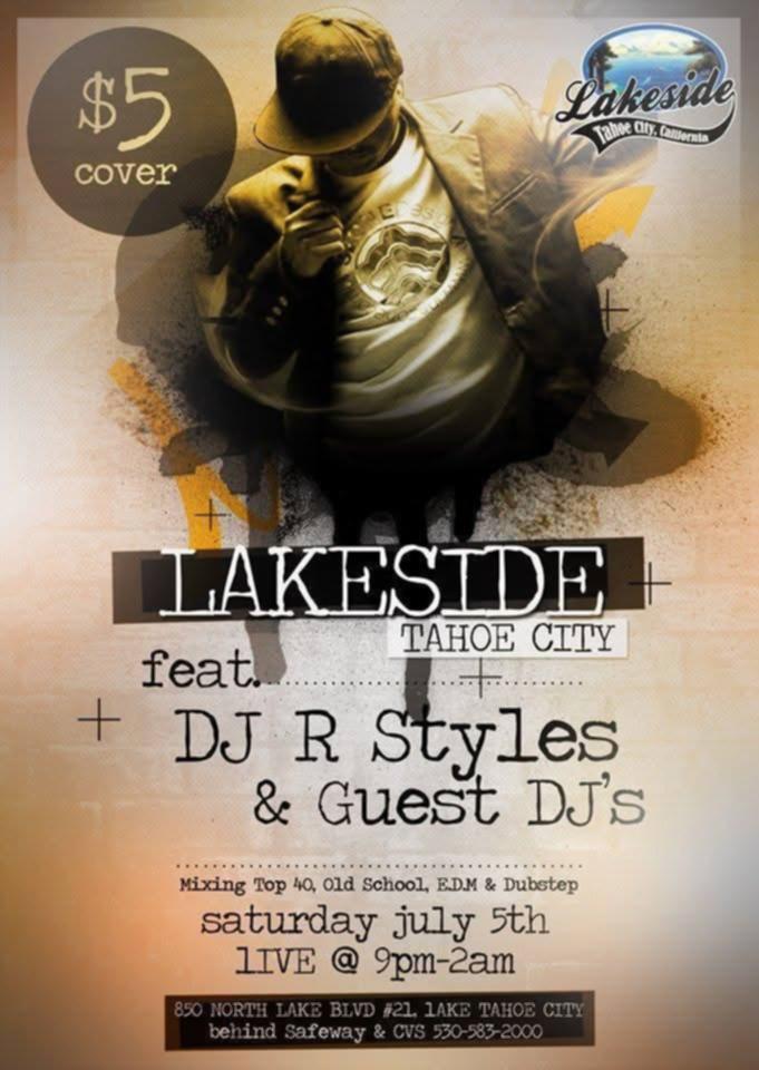 Lakeside Tahoe City event flyer feat. DJ R Styles