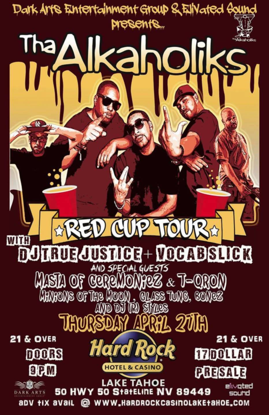 Tha Alkaholiks Red Cup Tour at Hard Rock Lake Tahoe